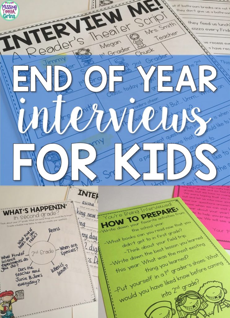 End Of Year Activity: Interviews For Kids! - Missing Tooth Grins