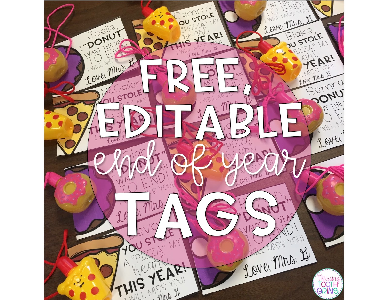 End Of School Year Student Tags - Missing Tooth Grins