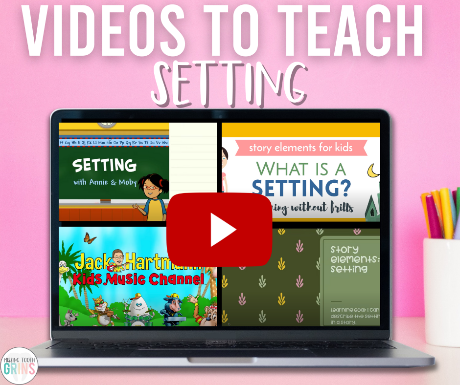 videos to teach setting