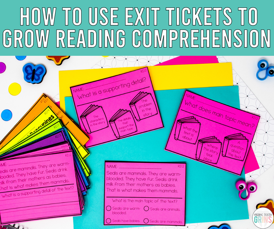 reading comprehension exit tickets
