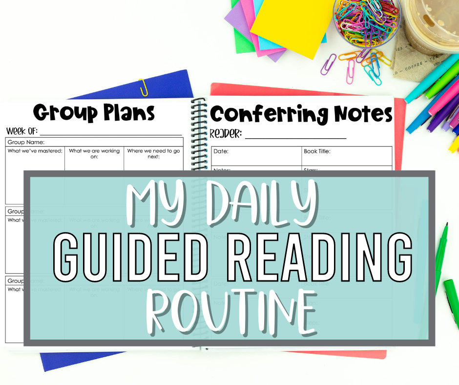 my Daily Guided Reading Routine