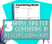 Tips For Conferring In Reader's Workshop - Missing Tooth Grins