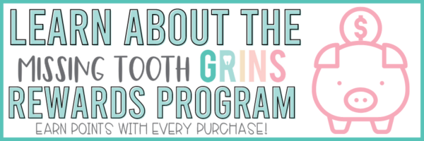 Missing Tooth Grins - A Smile For Every Lesson Plan