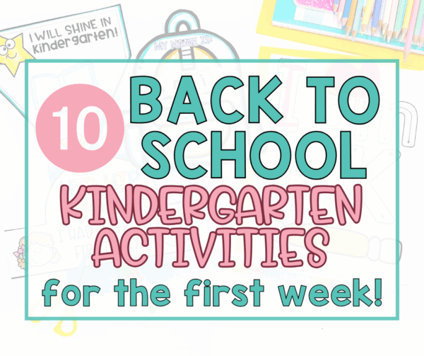 10 Back to School Kindergarten Activities for the First Week - Missing ...